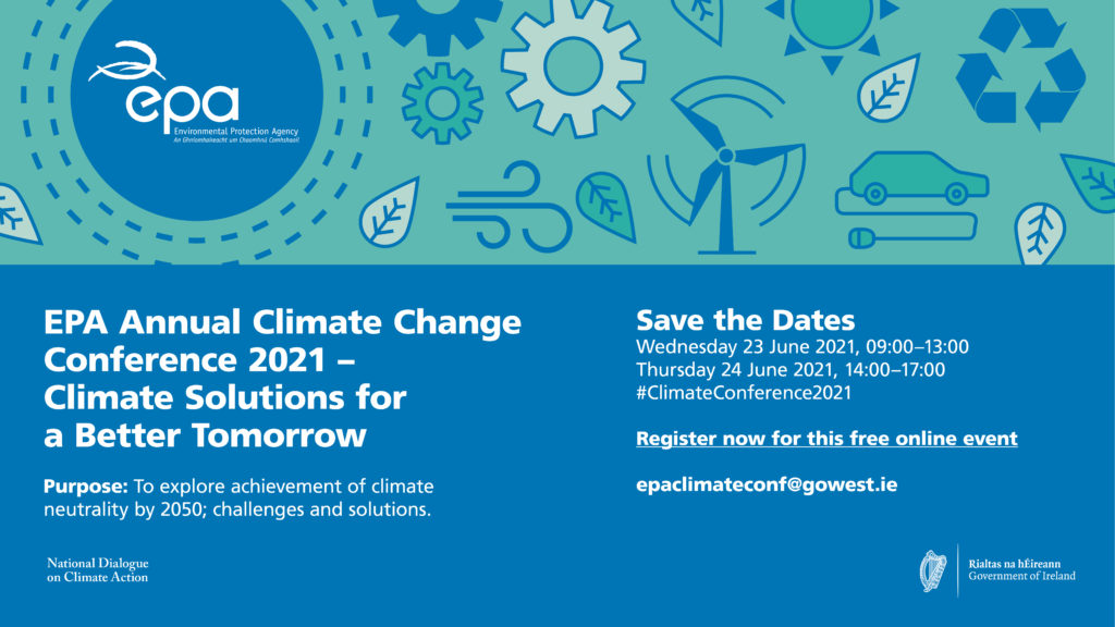 EPA Climate Conference, 23 + 24 June 2021 - 'Climate Solutions For A ...